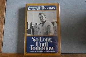Lowell Thomas - So Long Until Tomorrow (Hardcover, Dustjacket 1977) 1st Edition - Picture 1 of 3