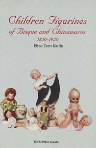 Children Bisque China Figurines 1850-1950 – Dolls Kewpies Etc. / Book + Values - Picture 1 of 1