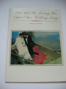 I'll Still be Loving You Other Wedding Songs Trombone Sheet Music Jeff Sultanof - Picture 1 of 4