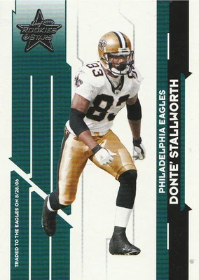 2006 Leaf Rookies and Stars #67 Donte Stallworth - Image 1 of 3