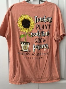 Simply Southern Shirt Damen XL rosa Lehrer pflanzen die Samen Sonnenblume wachsen - Bild 1 von 4