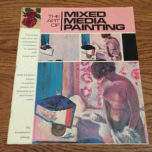 THE ART OF MIXED MEDIA PAINTING 1973 VINTAGE BOOK WALTER BROOKS GRUMBACHER GUIDE - Picture 1 of 5