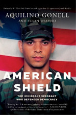 Aquilino Gonell Susan Shapiro Jamie Raskin American Shield (Hardback)