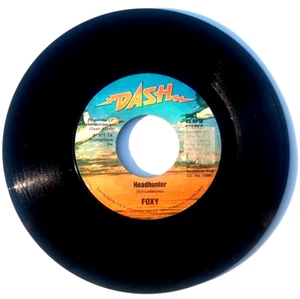 FOXY - Headhunter / Lady Of The Streets - Vinyl 45rpm Dash 1979 5053 - Picture 1 of 4