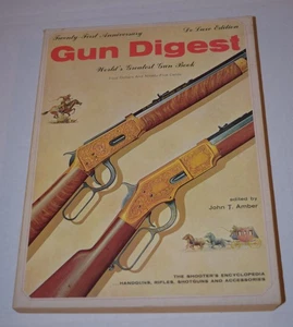 GUN DIGEST 1967  21st Annual Edition Edited by John T. Amber  Very Good Cond. - Picture 1 of 7