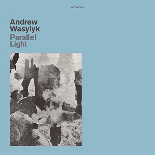 Andrew Wasylyk Parallel Light LP Vinyl NEW - Image 1 of 1