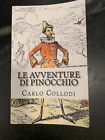 Le Avventure Di Pinocchio By Carlo Collodi (2013, Trade Paperback)