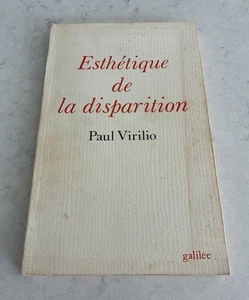Paul Virilio - Esthétique de la disparition Éditions Galilée, 1989 - Bild 1 von 10