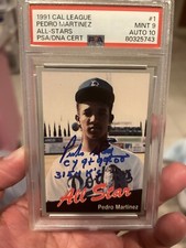 1991 Cal League Pedro Martinez All Stars PSA 9 Auto 10 Pop 1 None Higher