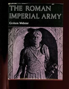 mac- The Roman Imperial Army of the First & Second Centuries A.D.Webster,1st  VG - Bild 1 von 2