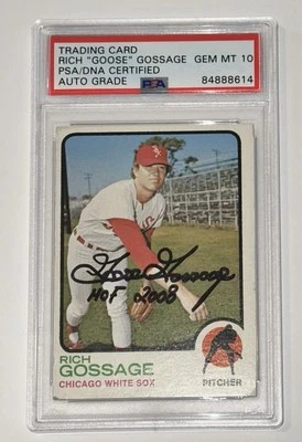 Goose Gossage Autograph Signed 1973 Topps Rookie Card RC w/ HOF 2008 PSA 10 Auto - Image 1 of 2