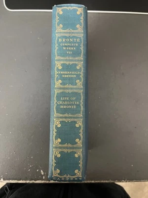 Bronte Complete Works VII Thornfield Edition Life of Charlotte Bronte- good Foto 1 de 4