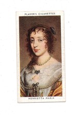 JOHN PLAYER CIGARETTE CARD KINGS & QUEENS OF ENGLAND 1935 No.30 HENRIETTA MARIA