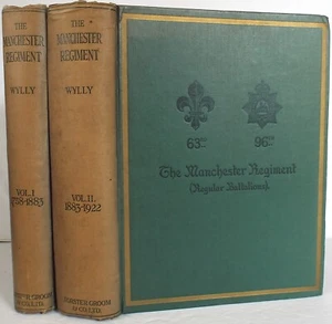 HISTORY OF THE MANCHESTER REGIMENT. WYLLY, 2 Vol set, 1923, 1925 1st eds. - Picture 1 of 6