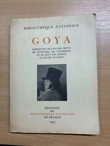 *RARE* 1935 "EXPOSITION GOYA" EXPOSITION ART LIVRE PAPIER FRANÇAIS BROCHÉ (P3) - Imagen 1 de 13
