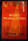 Missed Translations : Meeting The Immigrant Parents Who Raised Me Sopan Deb Hc 