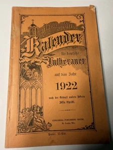 1922 Amerikanischer Kalender German Lutheran Concordia St Louis Almanac - Picture 1 of 10