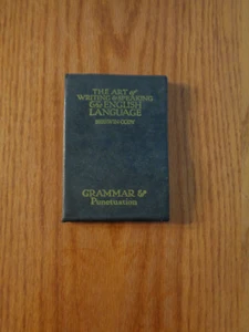 The Art of Writing & Speaking the English Language by Sherwin Cody SC 1903 - Foto 1 di 1