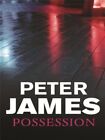 Possession,Peter James- 9781407220482