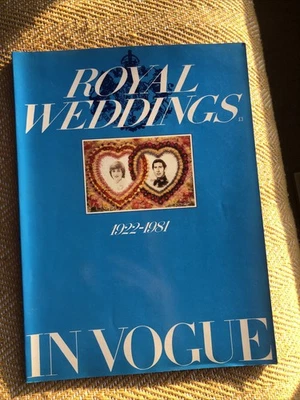 Royal Weddings In Vogue 1922-1981 Book / Magazine  - Image 1 of 4