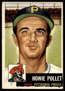 1953 Topps Howie Pollet Pittsburgh Pirates #83 A1 - Picture 1 of 2