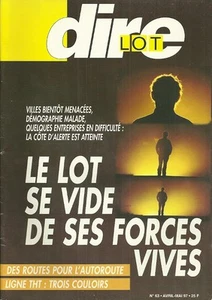 DIRE LOT N° 63 - Le Lot se vide + Aéronautique lotoise + Le safran + Pinsac - Picture 1 of 1
