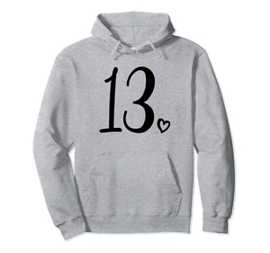 13th Birthday For Teen Girls Thirteen Cute 13 Years Old Pullover Hoodie - Picture 1 of 1