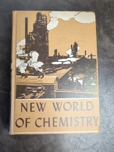 New World of Chemistry- Textbook from 1947 - Imagen 1 de 13