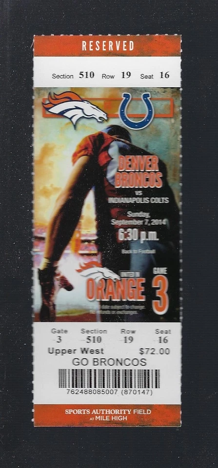 BRANDON MCMANUS / BRADLEY ROBY DEBUT - 2014 NFL COLTS & BRONCOS FULL TICKET  - Image 1 of 1