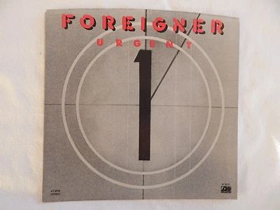 FOREIGNER "URGENT" PICTURE SLEEVE! BRAND NEW! ONLY NEW COPY ON eBAY! - Image 1 of 2