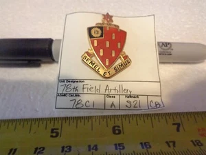 78th Field Artillery S21 Unit Crest, DI, DUI (DRAW#212) - Imagen 1 de 1