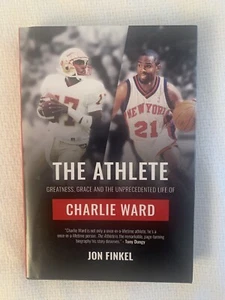 THE ATHLETE SIGNED BOOK HARD COVER AUTOGRAPH CHARLIE WARD JON FINKEL BASKETBALL - Picture 1 of 6