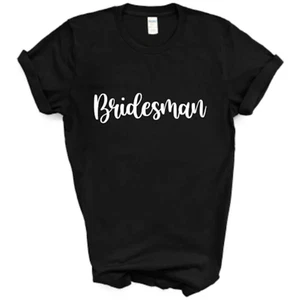 Bridesman T-Shirt. Personalised Men's Bridal Tee. Male Bridesmaid Top Any Colour - Picture 1 of 5