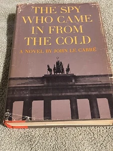 THE SPY WHO CAME IN FROM THE COLD 1st AMERICAN EDITION 1964 JOHN LE CARRE HC/DJ - Picture 1 of 7
