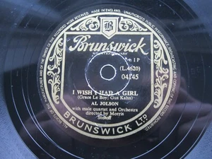 AL JOLSON 78 RPM I WISH I HAD A GIRL 1949 UK GOLD BRUNSWICK 04145 - Picture 1 of 5