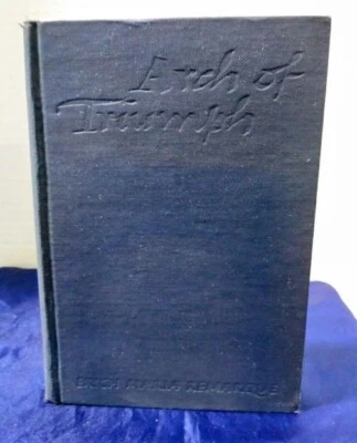 Arch of Triumph, Eric M. Remarque, 1945, Appleton Century - 1st edition, HC. - Image 1 of 4