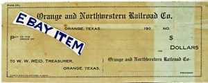 1906 Bank Check TEXAS ORANGE & NORTHWESTERN RAILROAD COMPANY W. W Reid SHORTLINE - Picture 1 of 1