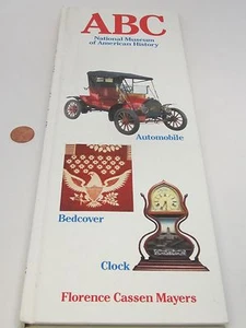 ABC NATIONAL MUSEUM of AMERICAN HISTORY by Florence Cassen Mayers BOOK 1989 - Picture 1 of 5