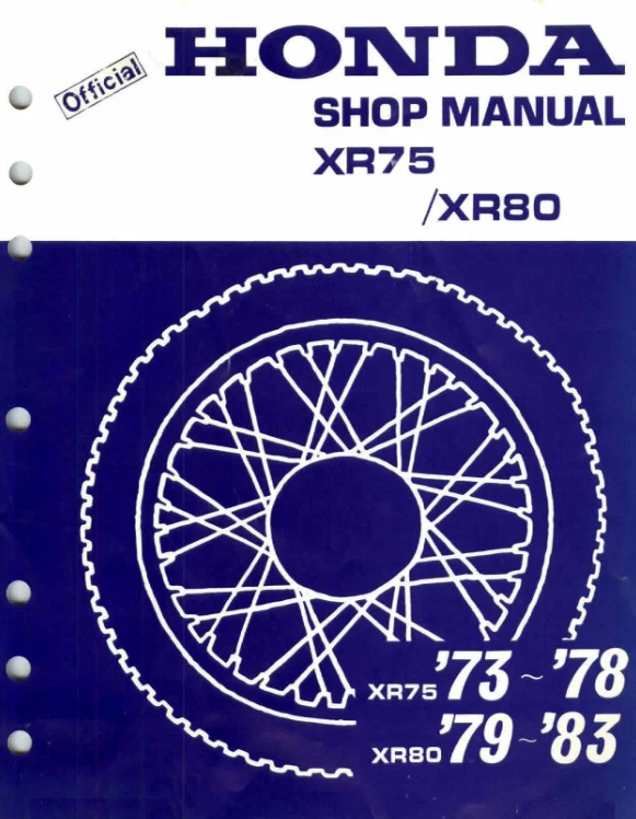 OEM Honda 1973 - 1978 XR75 1979 - 1983 XR80 СЕРВИСНАЯ МАСТЕРСКАЯ РУКОВОДСТВО ПО РЕМОНТУ - Изображение 1 из 4