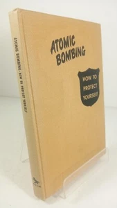 Atomic Bombing How to Protect Yourself Science Service 1950 HC - Bild 1 von 2