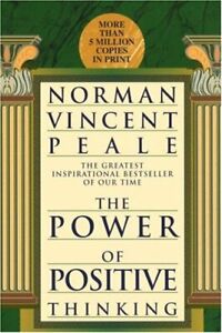 The Power of Positive Thinking Paperback Norman Vincent Peale