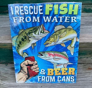 Ich rette Fische aus Wasser und Bierdosen BLECHSCHILD lustig Fischer Bar Deko Poster - Bild 1 von 6