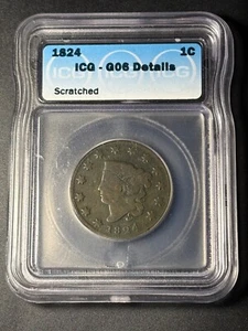 1824 CORONET HEAD LARGE CENT 1C ICG G6 DETAILS Scratched - Picture 1 of 4