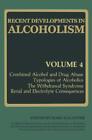 Recent Developments In Alcoholism Combined Alcohol And Drug Abuse Typologie 8375