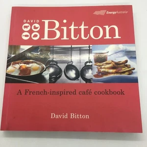 A French Inspired Cafe Cookbook by David Bitton Large Softcover - Imagen 1 de 6