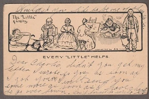 The "LITTLE" FAMILY 1905 used POSTCARD ~ Every Little Helps ~ A.H./CHICAGO - Picture 1 of 2