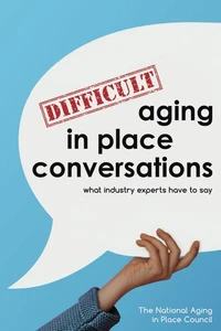 Difficult Aging in Place Conversations: What Industry Experts Have to Say - Bild 1 von 1