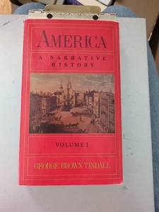 Essential America: A Narrative History, Volume 1 by George Brown Tindall History - Imagen 1 de 10