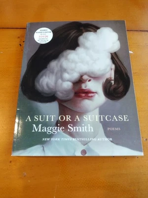 A Suit Or Suitcase : Poems By Maggie Smith ARC PB On Sale 3/26 - Image 1 of 2