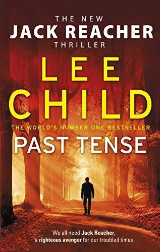 Past Tense: (Jack Reacher 23),Lee Child - Image 1 of 1